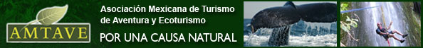 Asociacion Mexicana de Turismo de Aventura y Ecoturismo Mexico AMTAVE